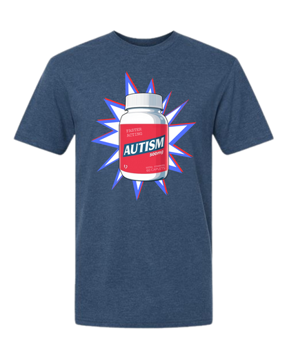 Extra Strength 'Tism