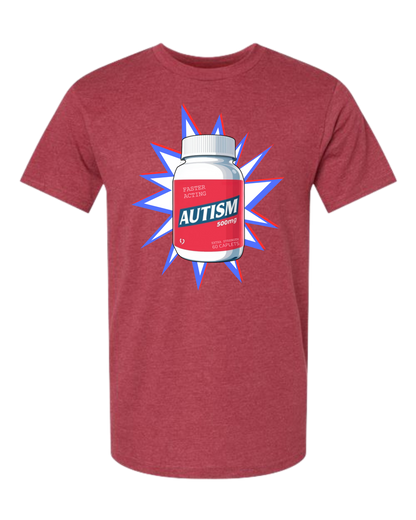 Extra Strength 'Tism