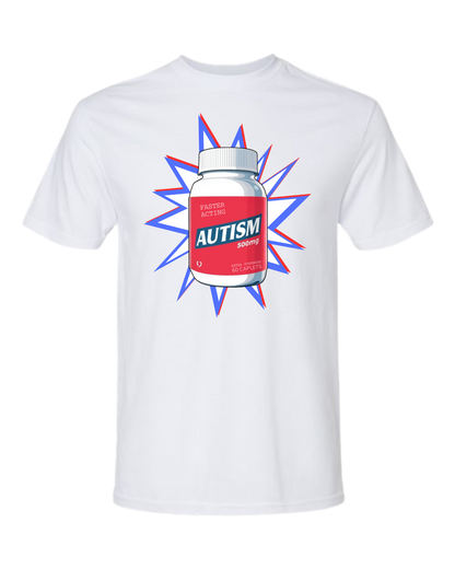 Extra Strength 'Tism